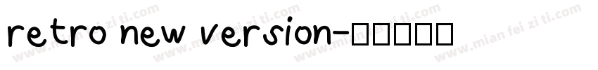retro new version字体转换